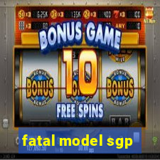 fatal model sgp